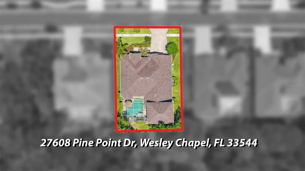 27608 PINE POINT DRIVE Wesley Chapel, FL 33544