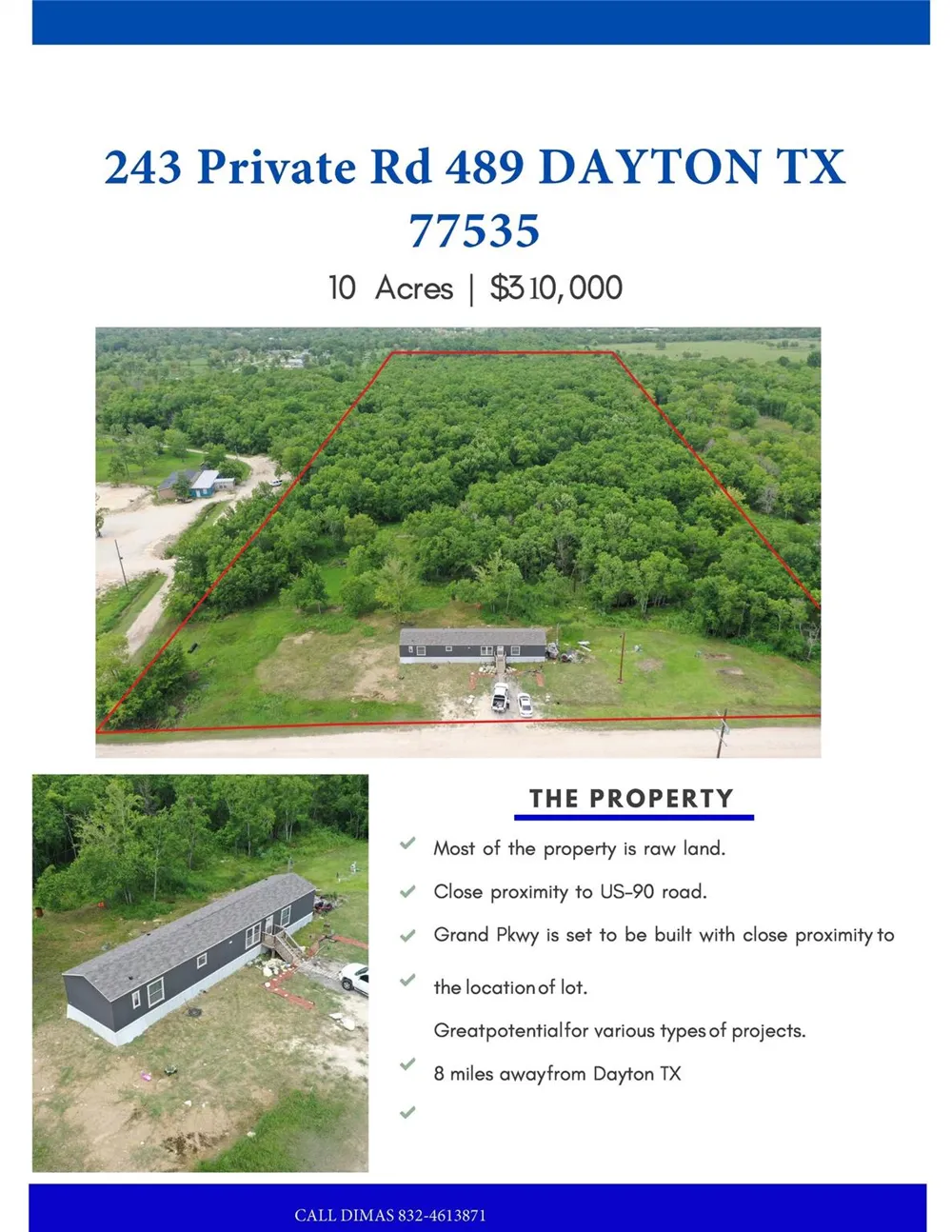 243 Private Road 489 Dayton, TX 77535