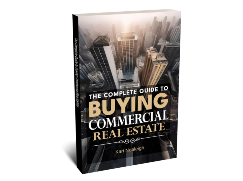 The Complete Guide to Buying Commercial Real Estate